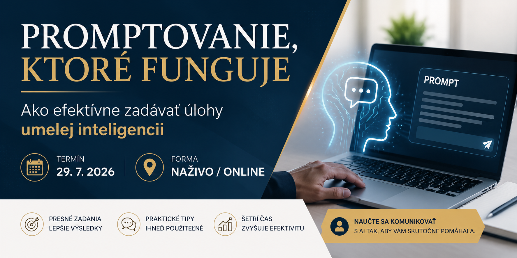 Promptovanie, 29. 7. 2026